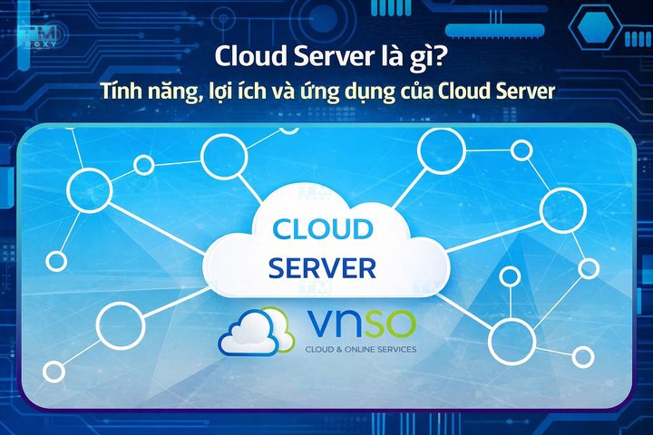 Featured image of post What is a Cloud Server? Features, Benefits, and Applications of Cloud Servers