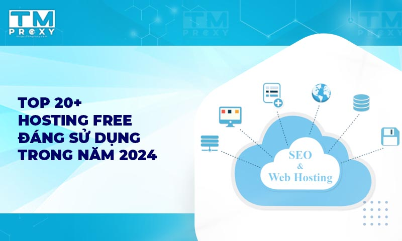 Featured image of post Top 20+ Hosting Free đáng sử dụng trong năm 2024