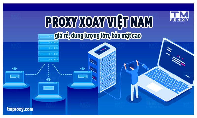 Featured image of post Vietnam Rotating Proxy: Affordable, High Bandwidth, Secure