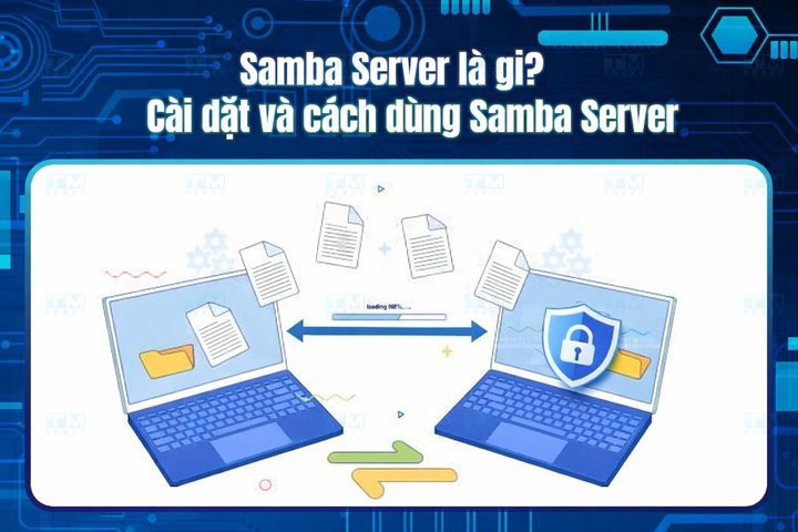 Featured image of post What is Samba Server? Installation and Usage Guide for Samba Server